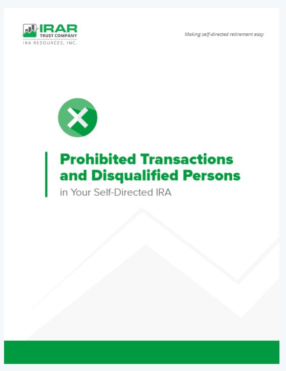 Understanding Prohibited Transactions in a Self-Directed IRA 